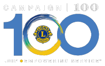Campaign 100: LCIF Empowering Service